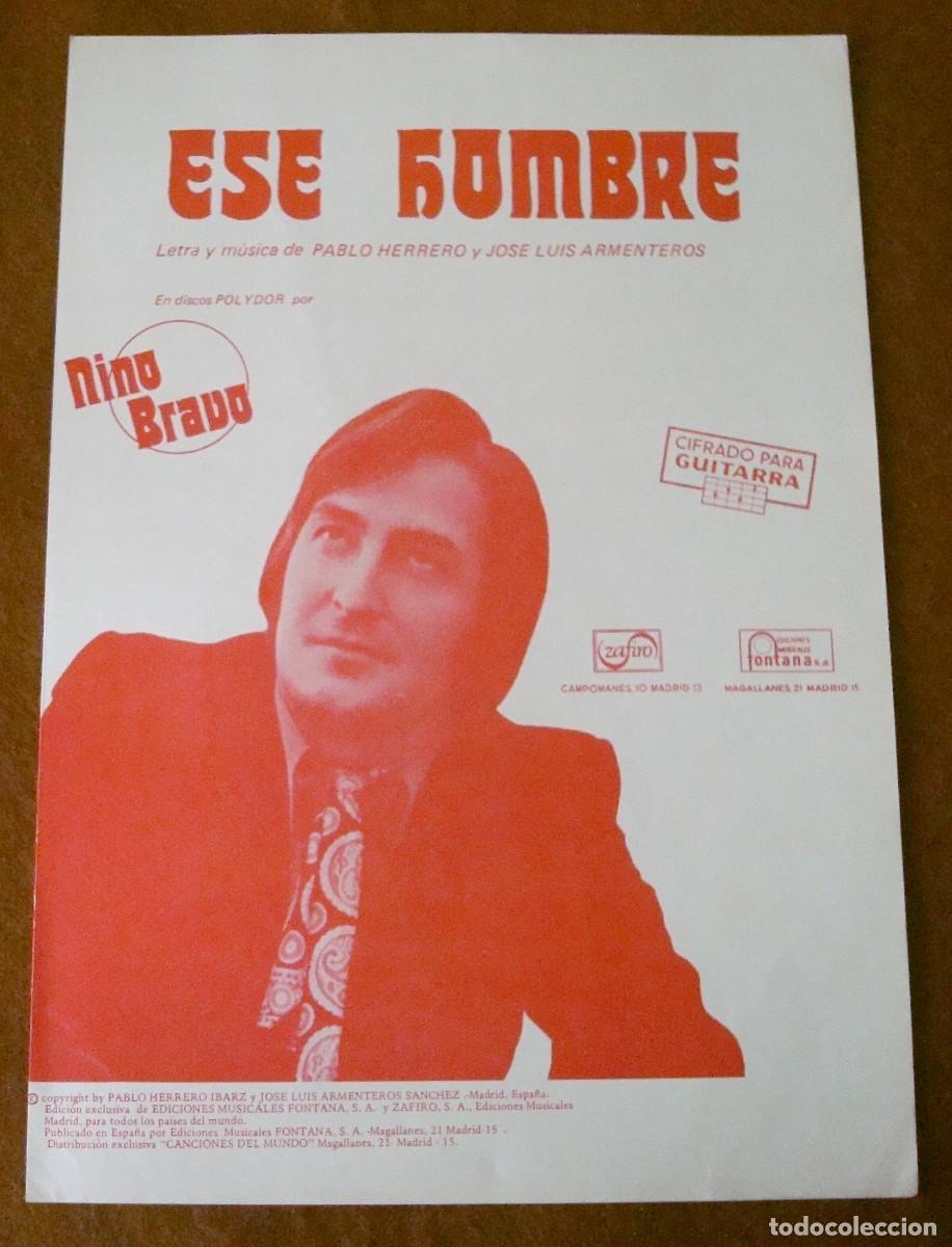 Partituras musicales: Nino Bravo : Ese hombre - Edici&oacute;n original 1971 Ediciones musicales Fontana