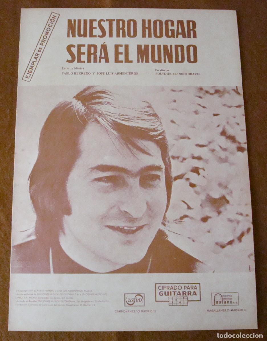Partituras musicales: Nino Bravo : Nuestro hogar ser&aacute; el mundo - Edici&oacute;n original promocional 1970 Ediciones Fontana