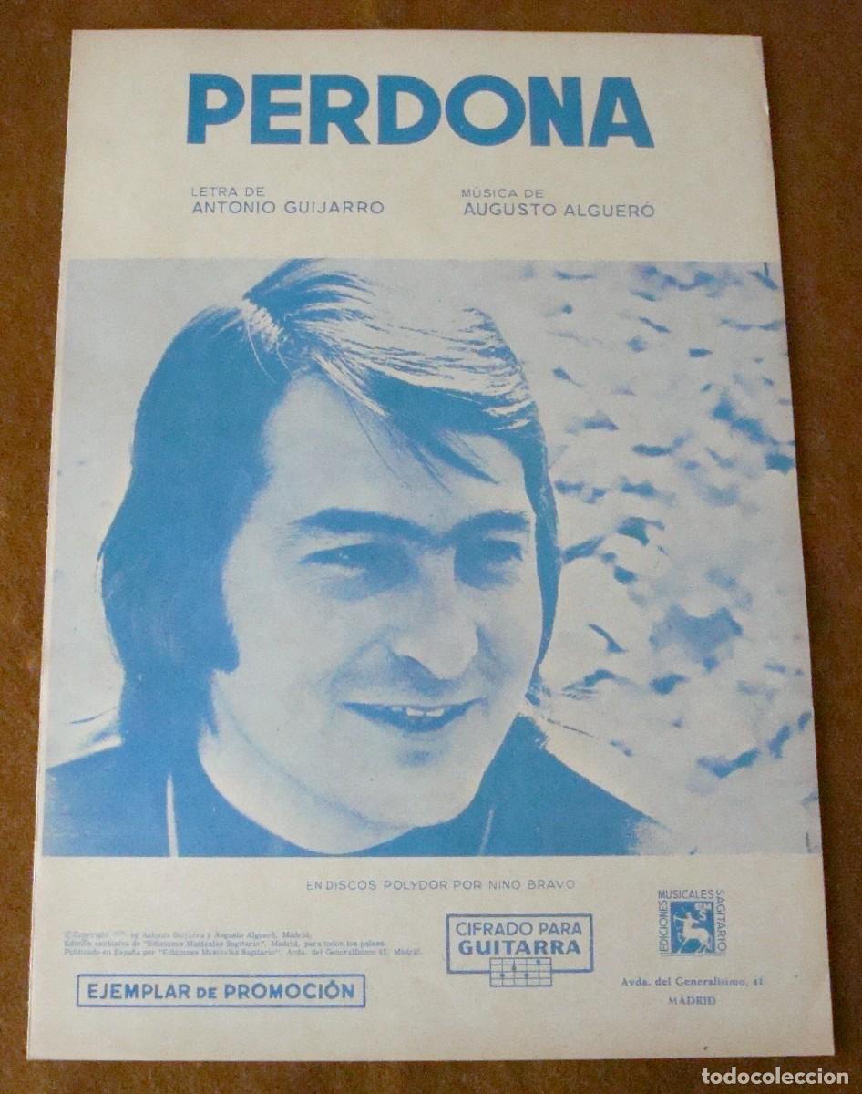 Partituras musicales: Nino Bravo : Perdona - Edici&oacute;n original promocional 1971 Ediciones musicales Sagitario