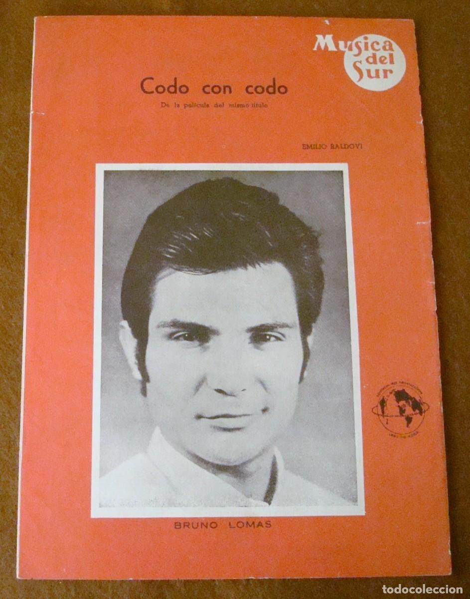 Partituras musicales: Bruno Lomas : Codo con codo - Edici&oacute;n original 1967 M&uacute;sica del Sur