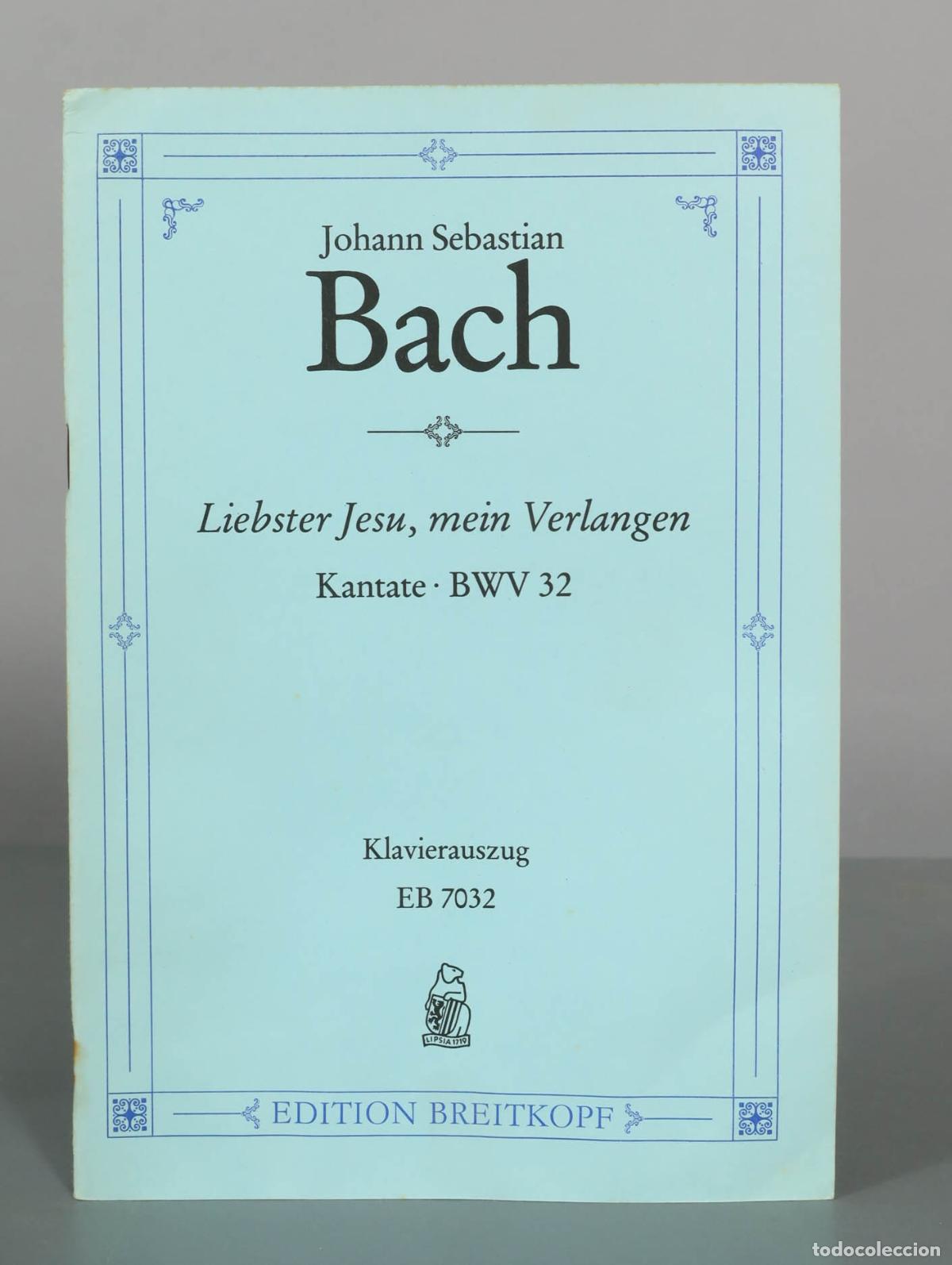 Partituras musicales: PARTITURA. Cantata BWV 32 Liebster Jesu, mein Verlangen - Johann Sebastian Bach - Breitkopf and H&auml;rt