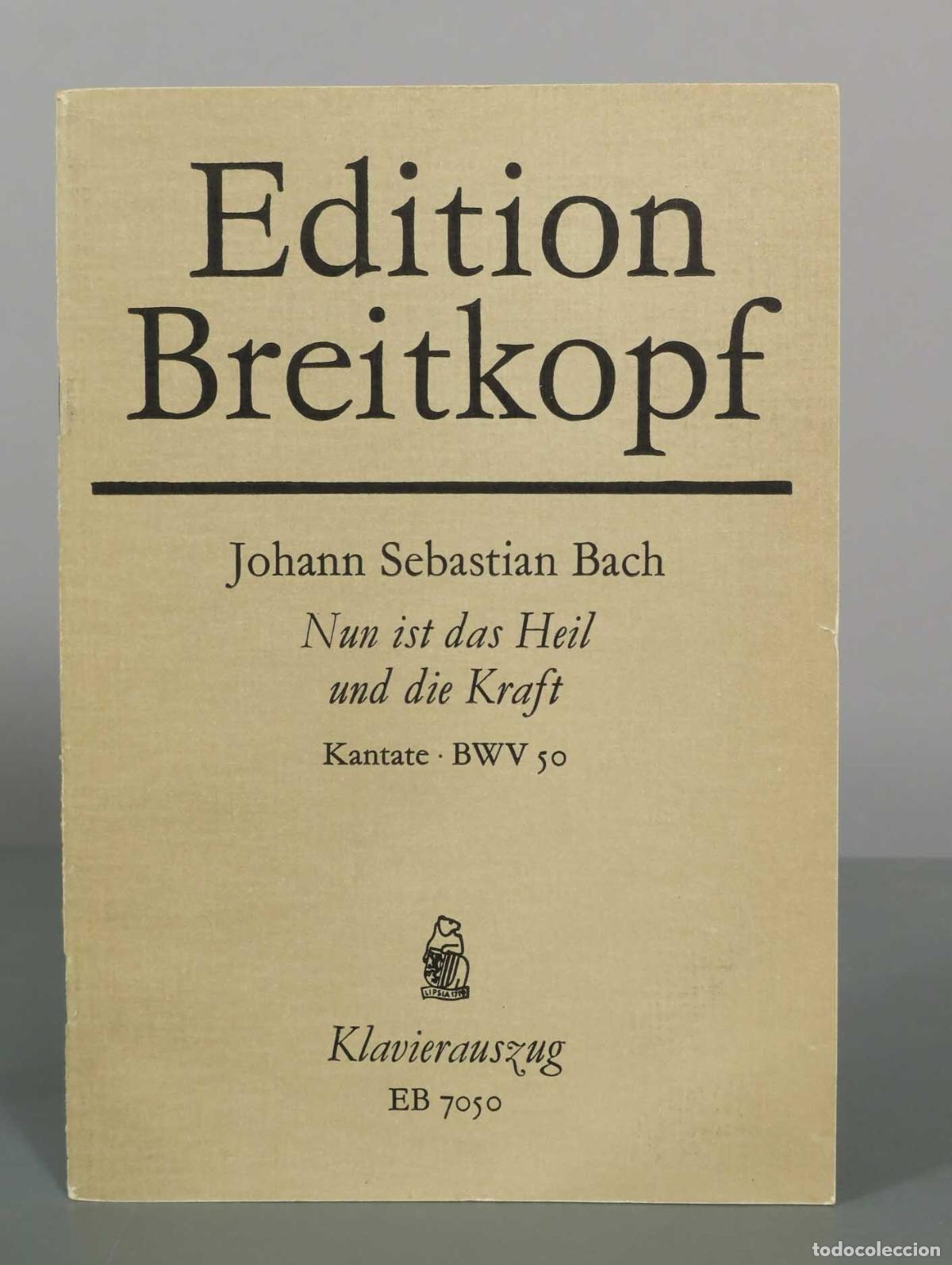 Partituras musicales: PARTITURA. Nun ist das Heil und die Kraft, BWV 50 - Johann Sebastian Bach - Edition Breitkopf