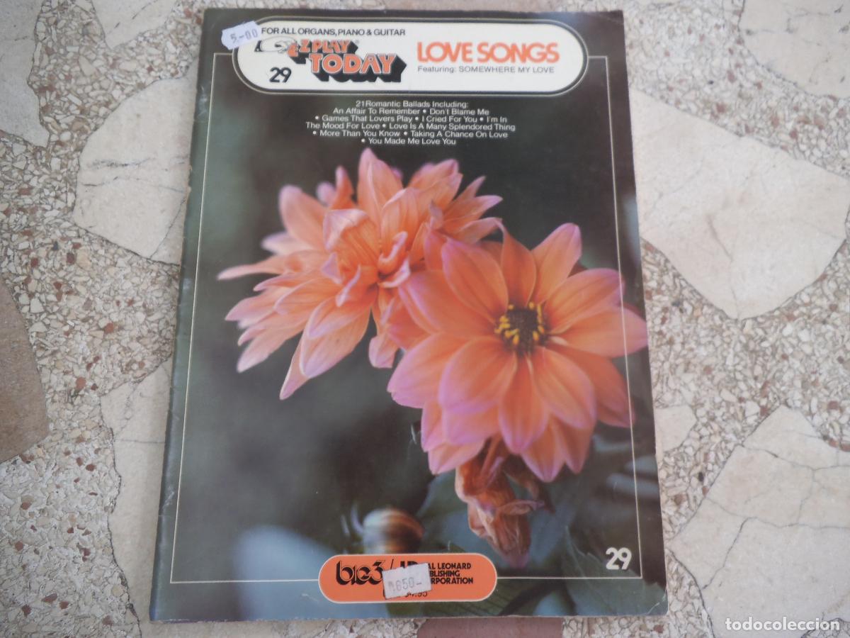 Partituras musicales: partituras, ez play today, n&ordm; 29, love songs ,48 paginas