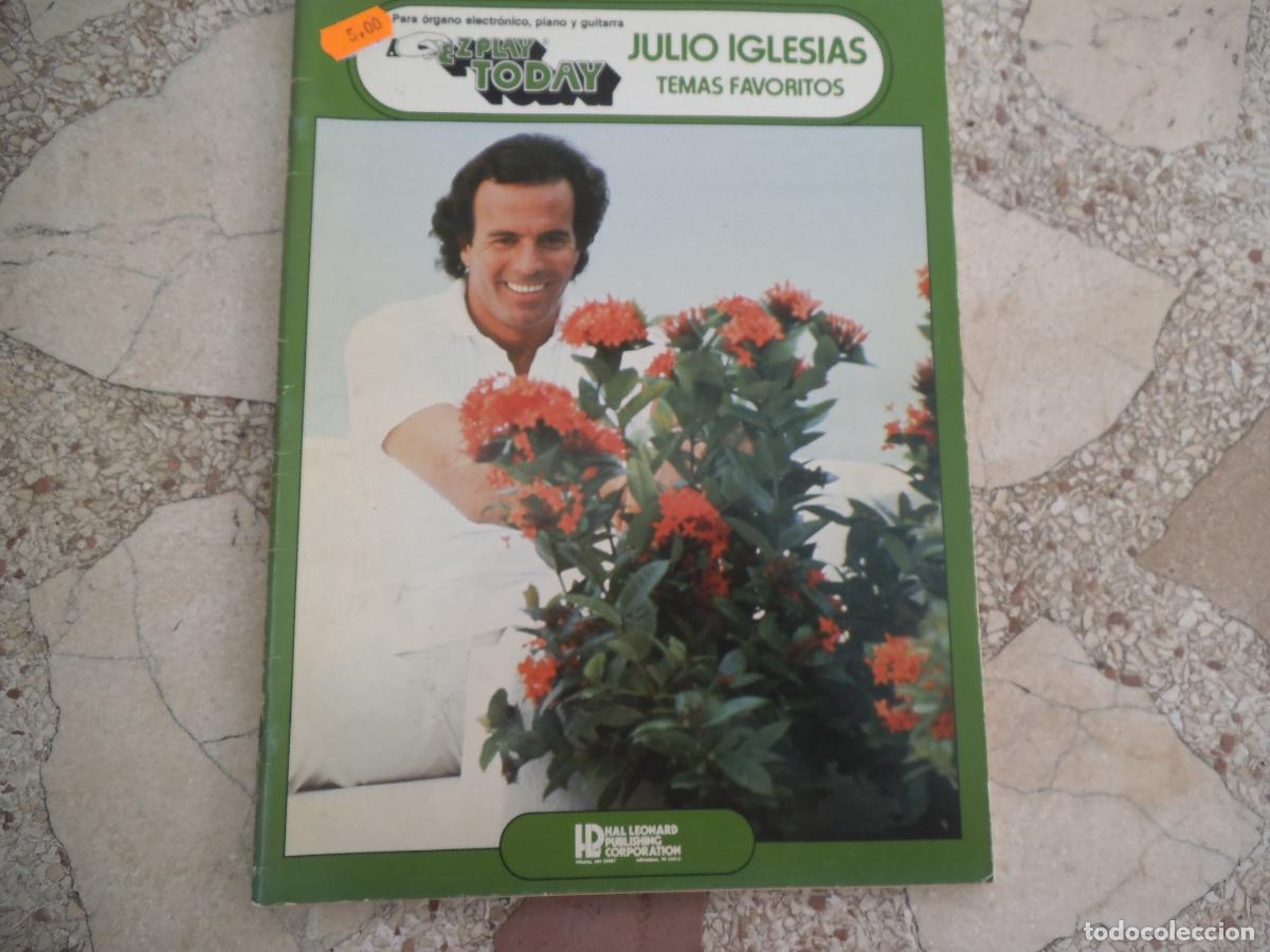 Partituras musicales: partituras, ez play today, julio iglesias temas favoritos ,56 paginas