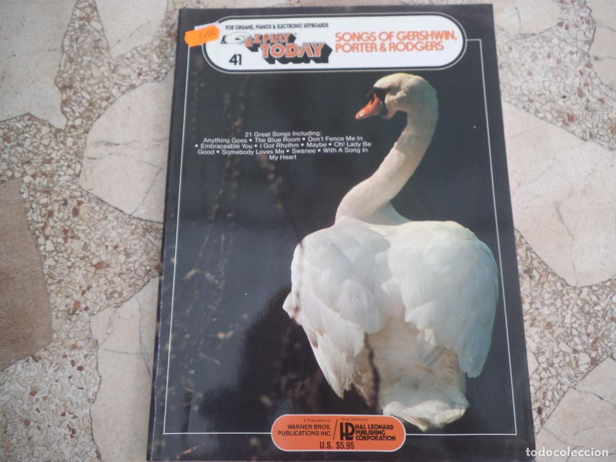 Partituras musicales: partituras, ez play today n&ordm; 41, songs of gershwin, porter & rodgers,48 paginas