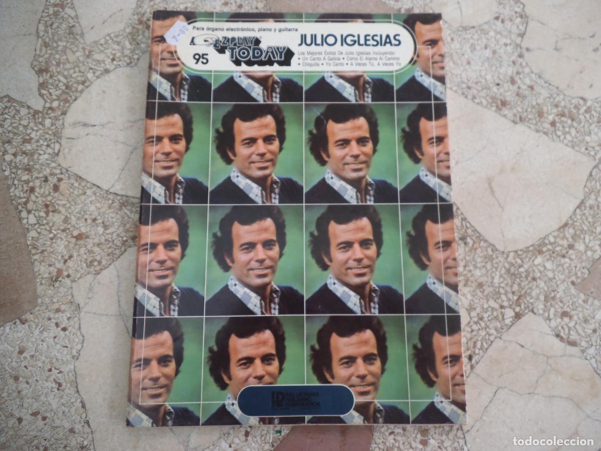 Partituras musicales: partituras, ez play today n&ordm; 95, julio iglesias, los mejores exitos , 48 paginas