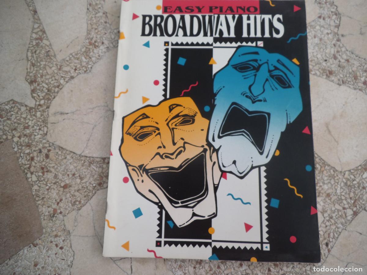 Partituras musicales: easy piano, broadway hits 48 paginas