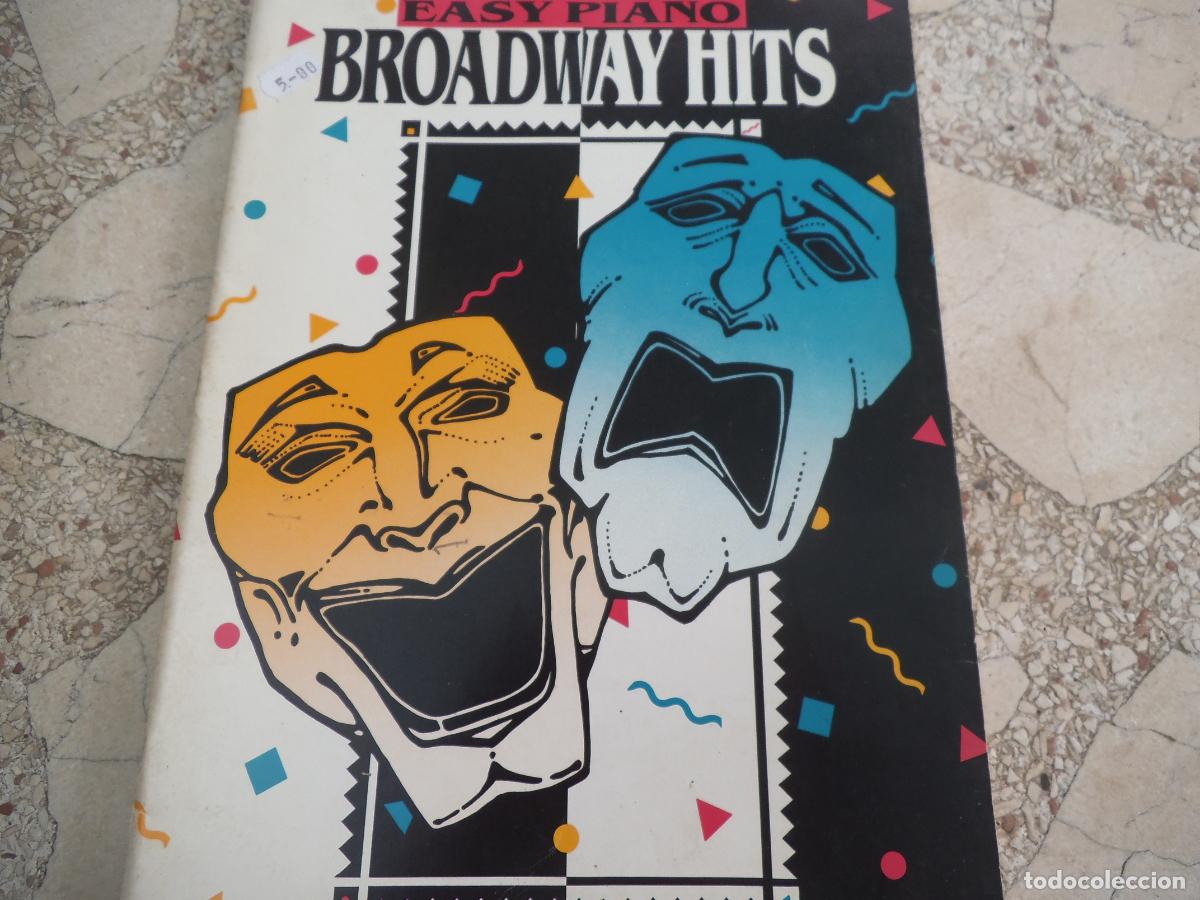 Partituras musicales: easy piano, broadway hits 48 paginas