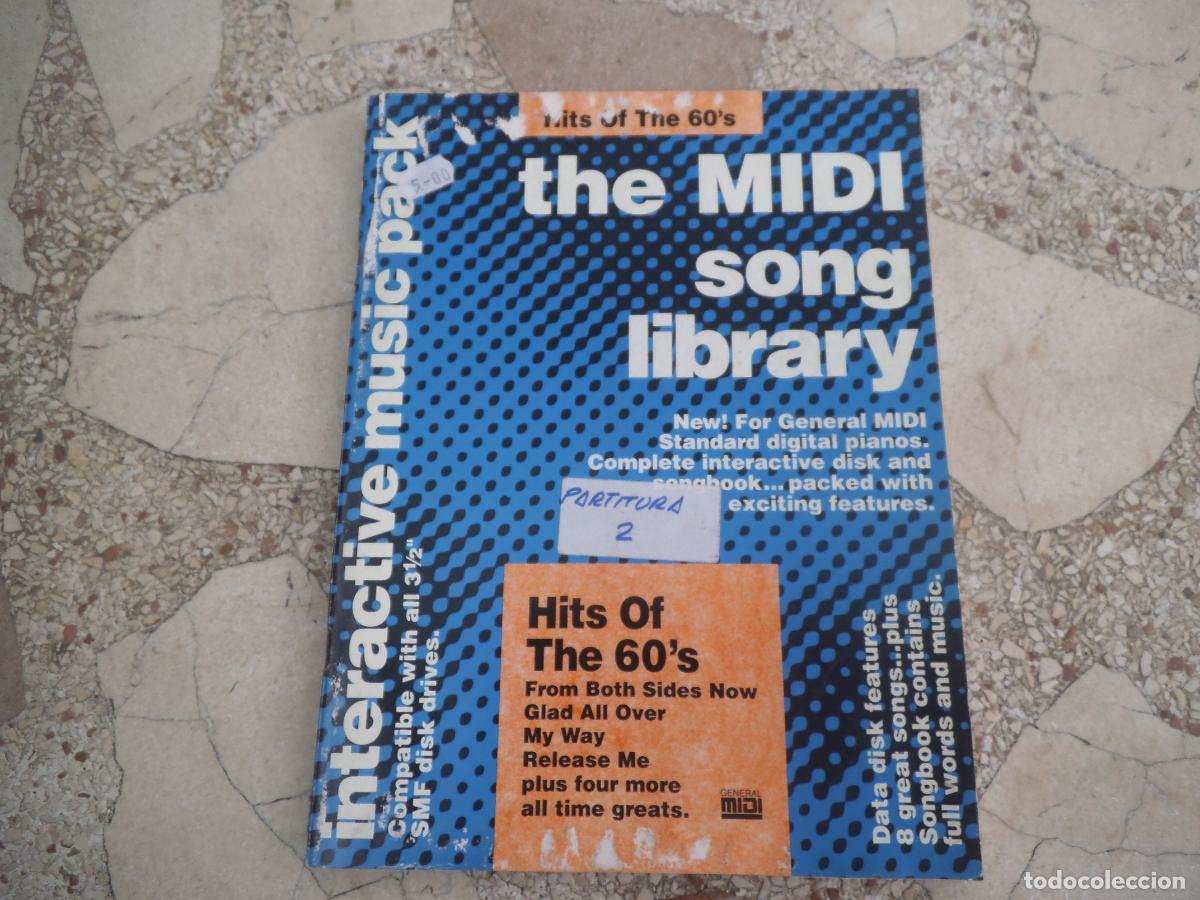 Partituras musicales: partitura, interactive music pack, the midi songn library, hits of the 60, 88 paginas