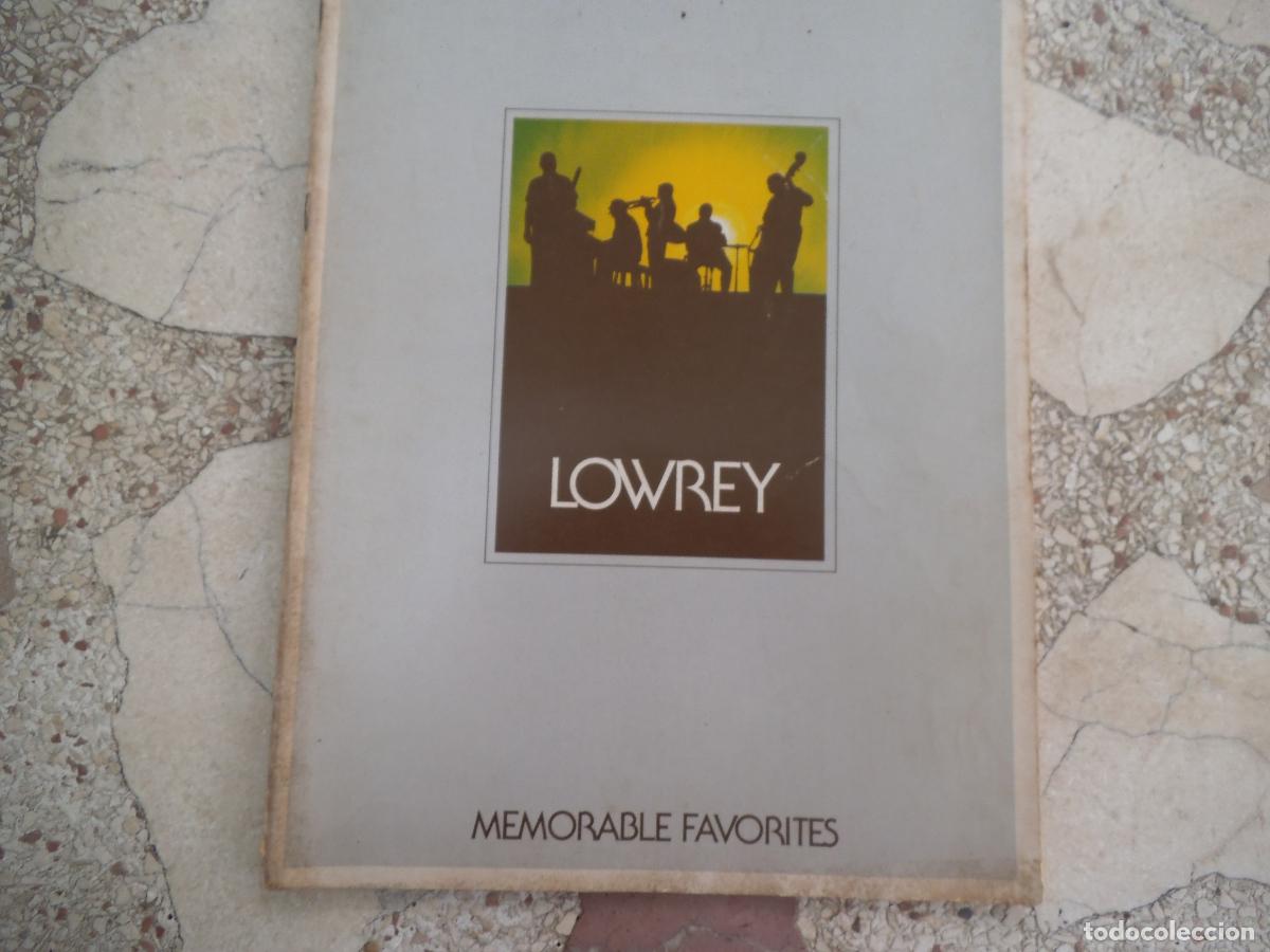 Partituras musicales: partitura, lowrey, memorable favorites, hal leonard, 40 paginas