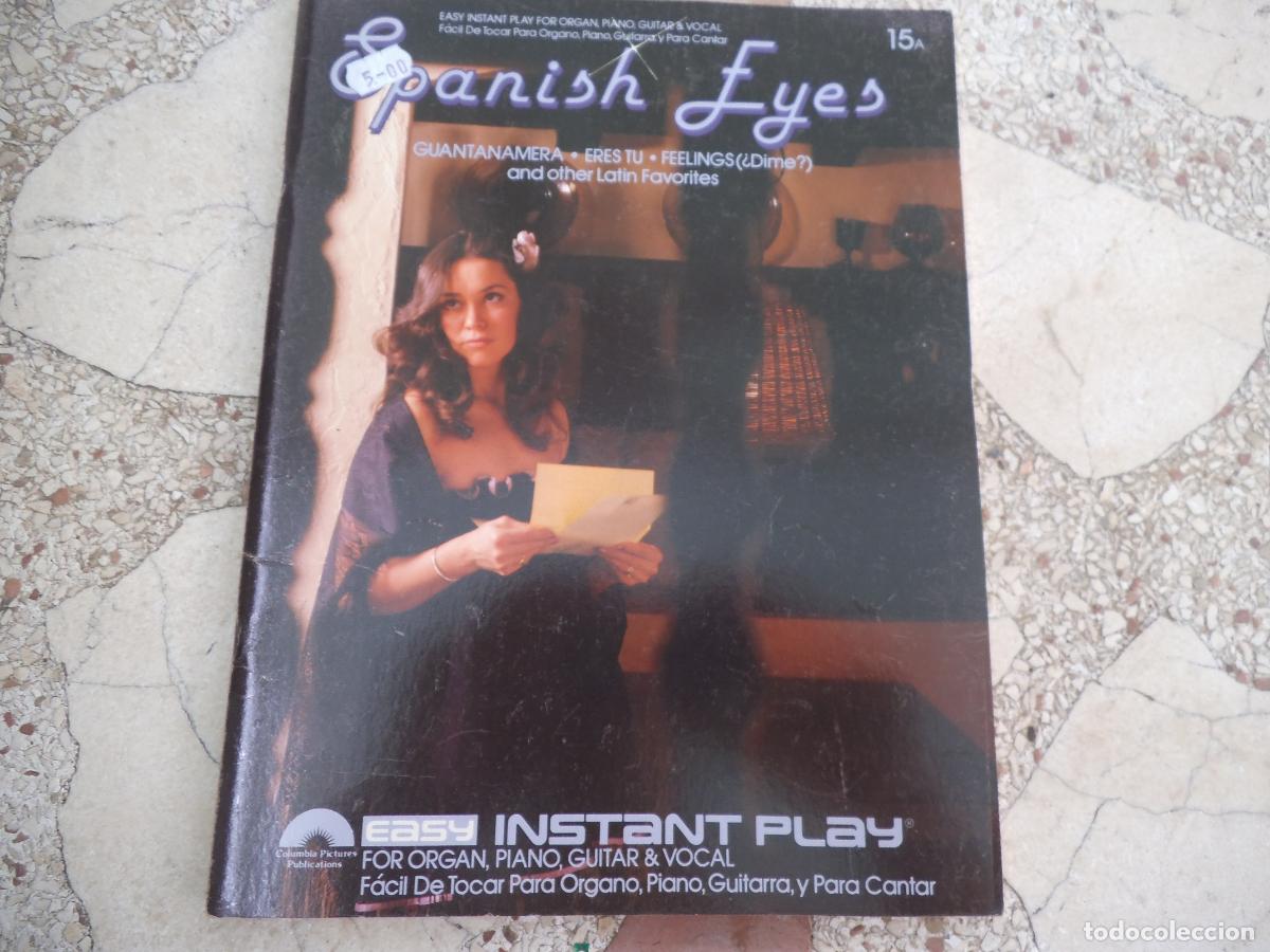 Partituras musicales: partitura, easy instant play, spanish eyes, columbia pictures publications 64 paginas