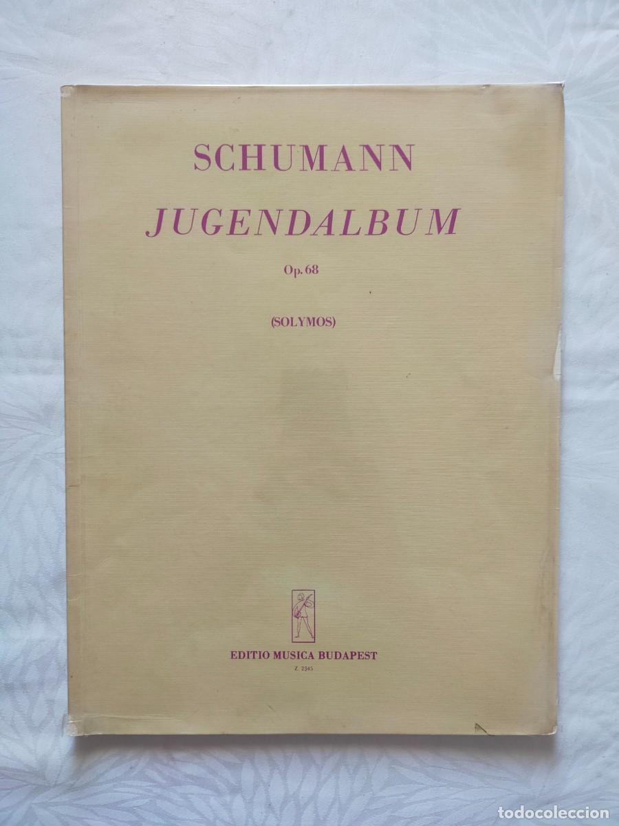 Partituras musicales: SCHUMANN: Jugendalbum Op. 68 Solymos - Editio M&uacute;sica Budapest