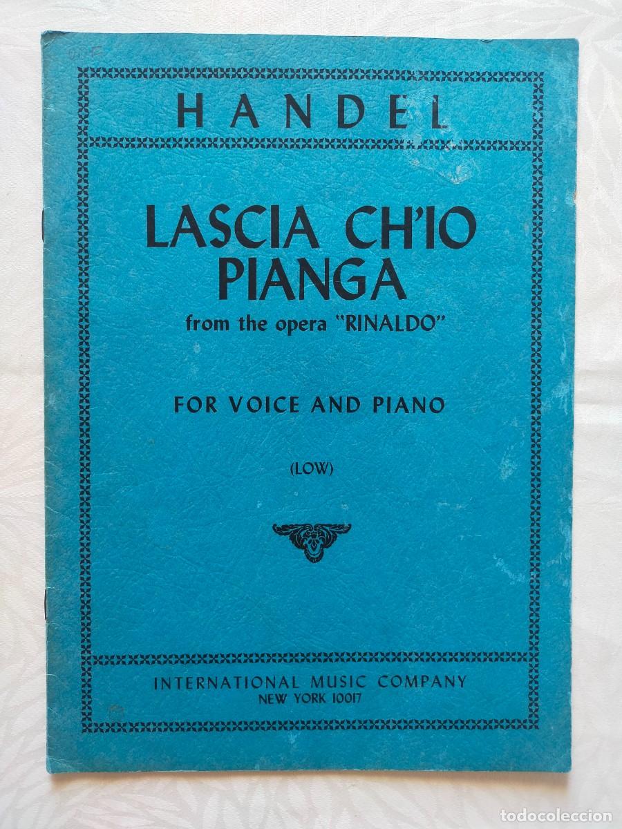 Partituras musicales: HANDEL: Melodia LASCIA CH&acute;IO PIANGA de la opera Rinaldo - International Music Company