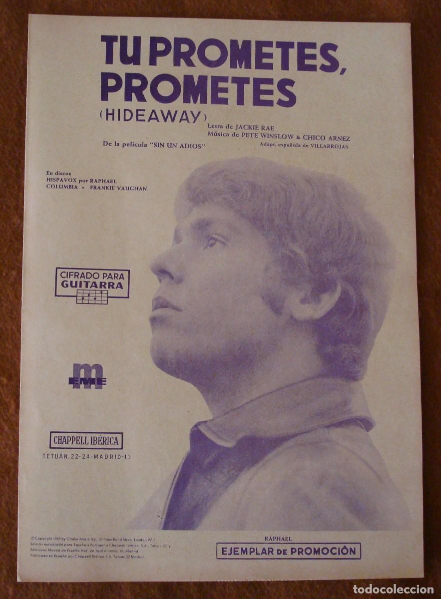 Partituras musicales: Raphael : T&uacute; prometes, prometes - Edici&oacute;n promocional original 1970 Chappell Ib&eacute;rica