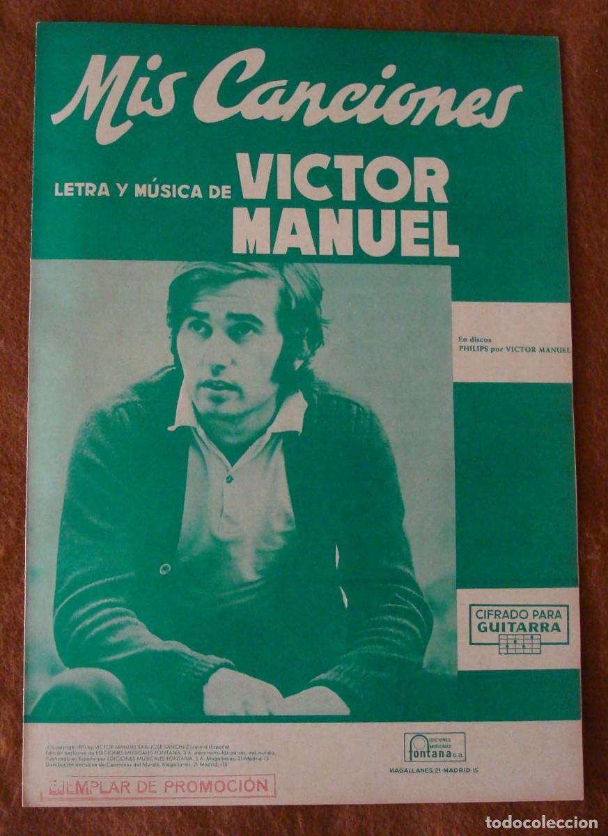 Partituras musicales: V&iacute;ctor Manuel : Mis canciones - Edici&oacute;n promocional original 1970 Ediciones musicales Fontana
