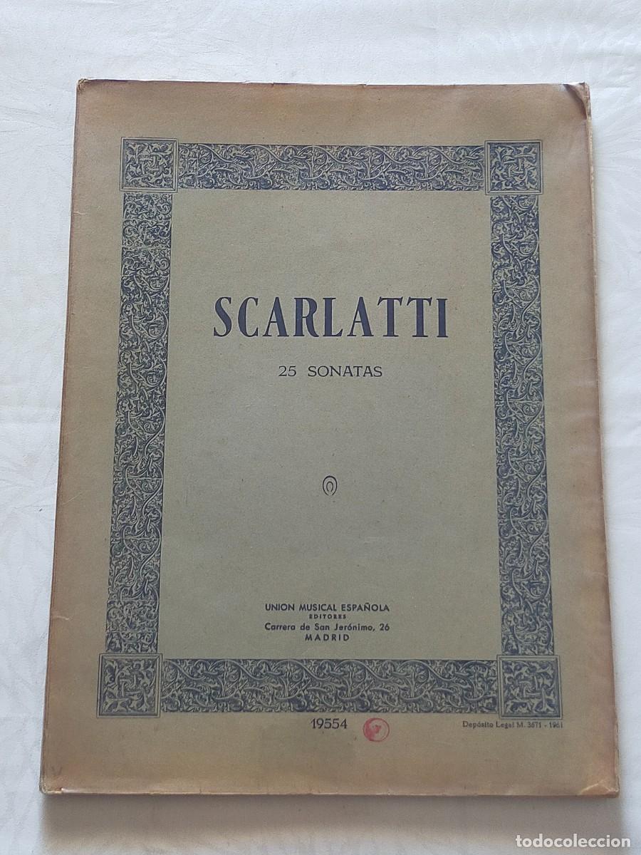 Partituras musicales: DOMENICO SCARLATTI: 25 Sonatas - Uni&oacute;n Musical Espa&ntilde;ola.