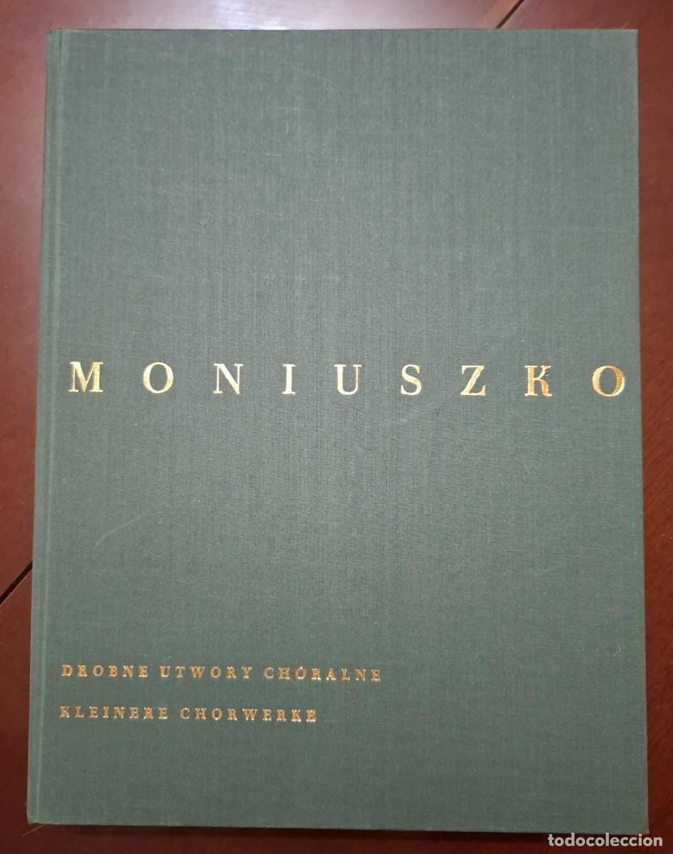 Partituras musicales: MONIUSZKO: OBRAS CORALES MENORES (PARTITURA / MUSICA IMPRESA)