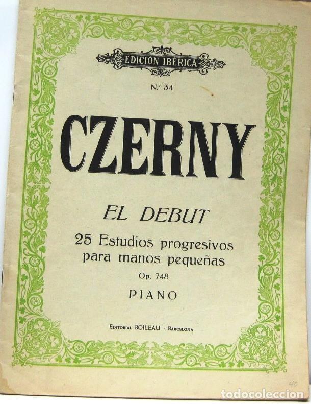 Partituras musicales: CZERNY - EL DEBUT- 25 ESTUDIOS PROGRESIVOS PARA MANOS PEQUE&Ntilde;AS- PIANO - PARTITURAS