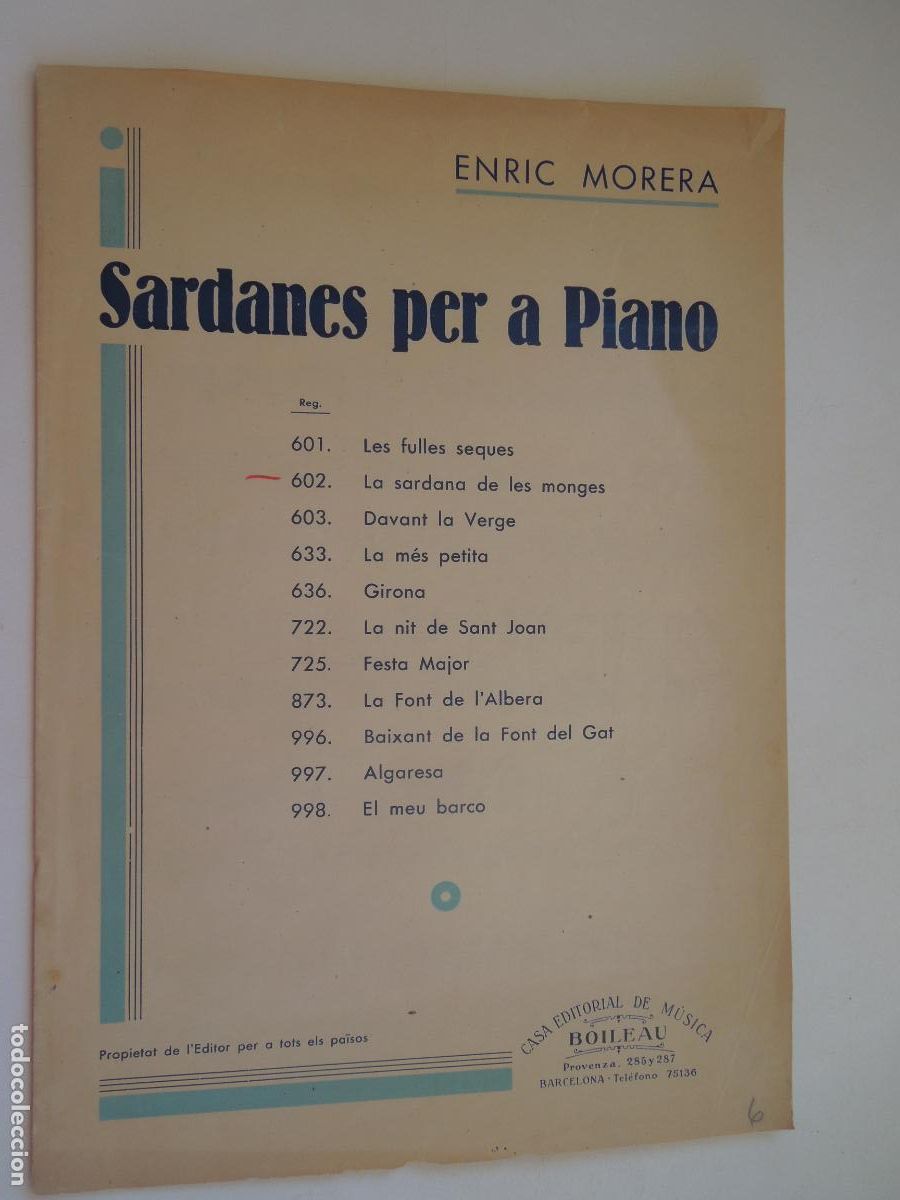 Partituras musicales: LA SARDANA DE LES MONGES - SARDANES PER A PIANO - ENRIC MORERA - BOILEAU