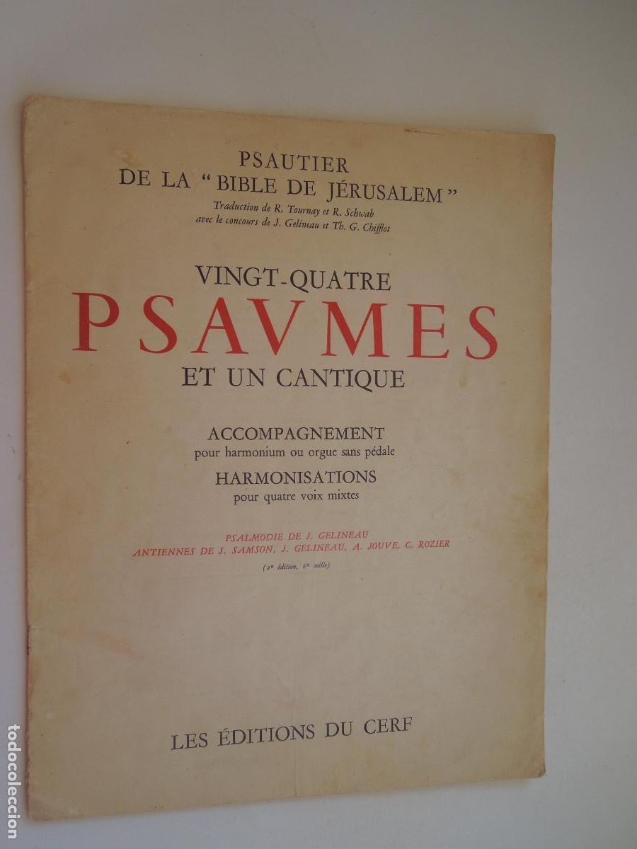 Partituras musicales: PSAUMES - VINGT -QUATRE , ET UN CANTIQUE - PSAUTIER . DE LA BIBLE DE J&Eacute;RUSALEM - EDIT- DU CERF