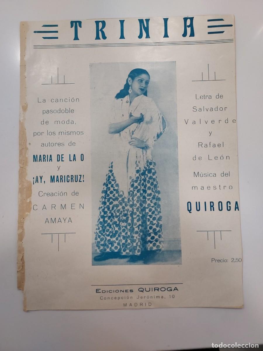Partituras musicales: Partitura pasodoble TRINIA. Letra Salvador Valverde, Rafael Le&oacute;n, m&uacute;sica Quiroga. Carmen Amaya. 1936