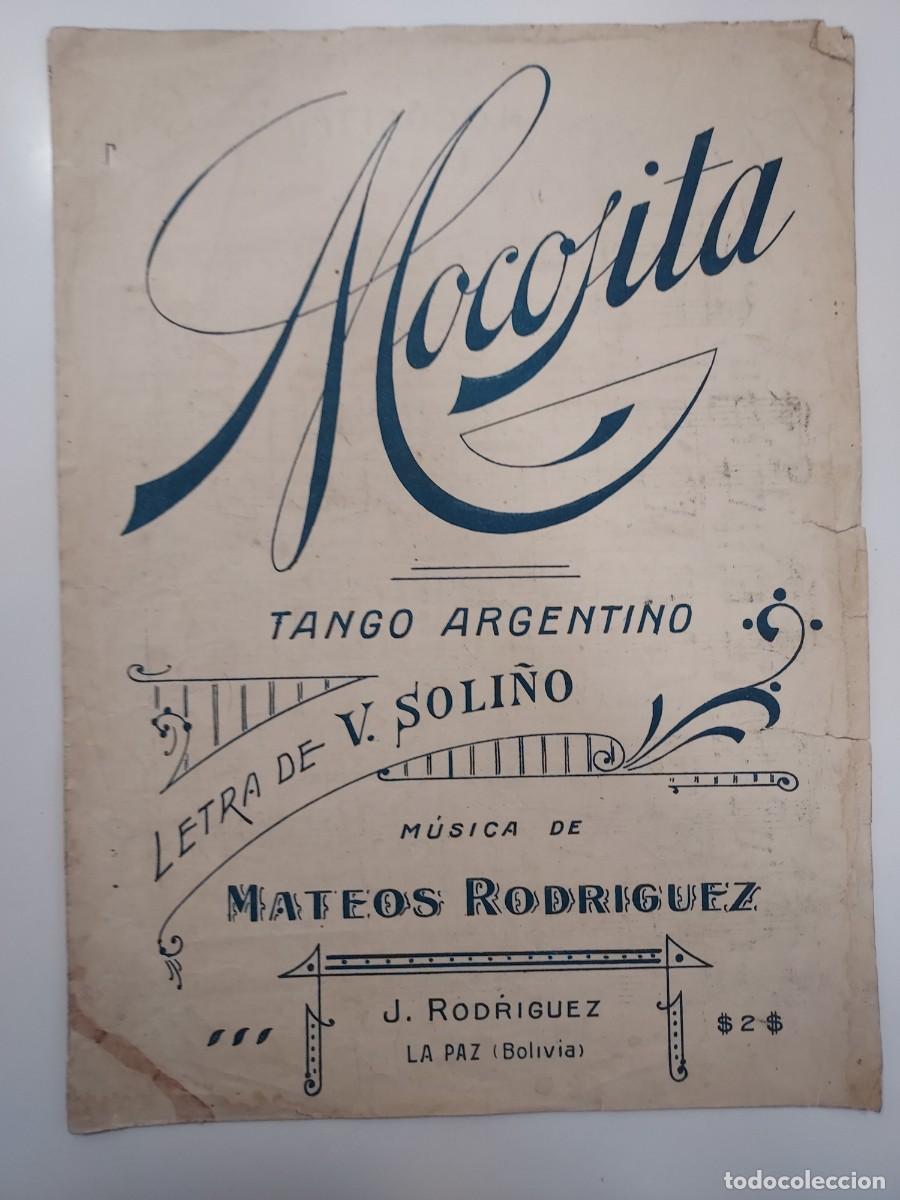Partituras musicales: Partitura MOCOSITA. Tango argentino, letra V. Soli&ntilde;o, m&uacute;sica Mateos Rodr&iacute;guez. La Paz, Bolivia