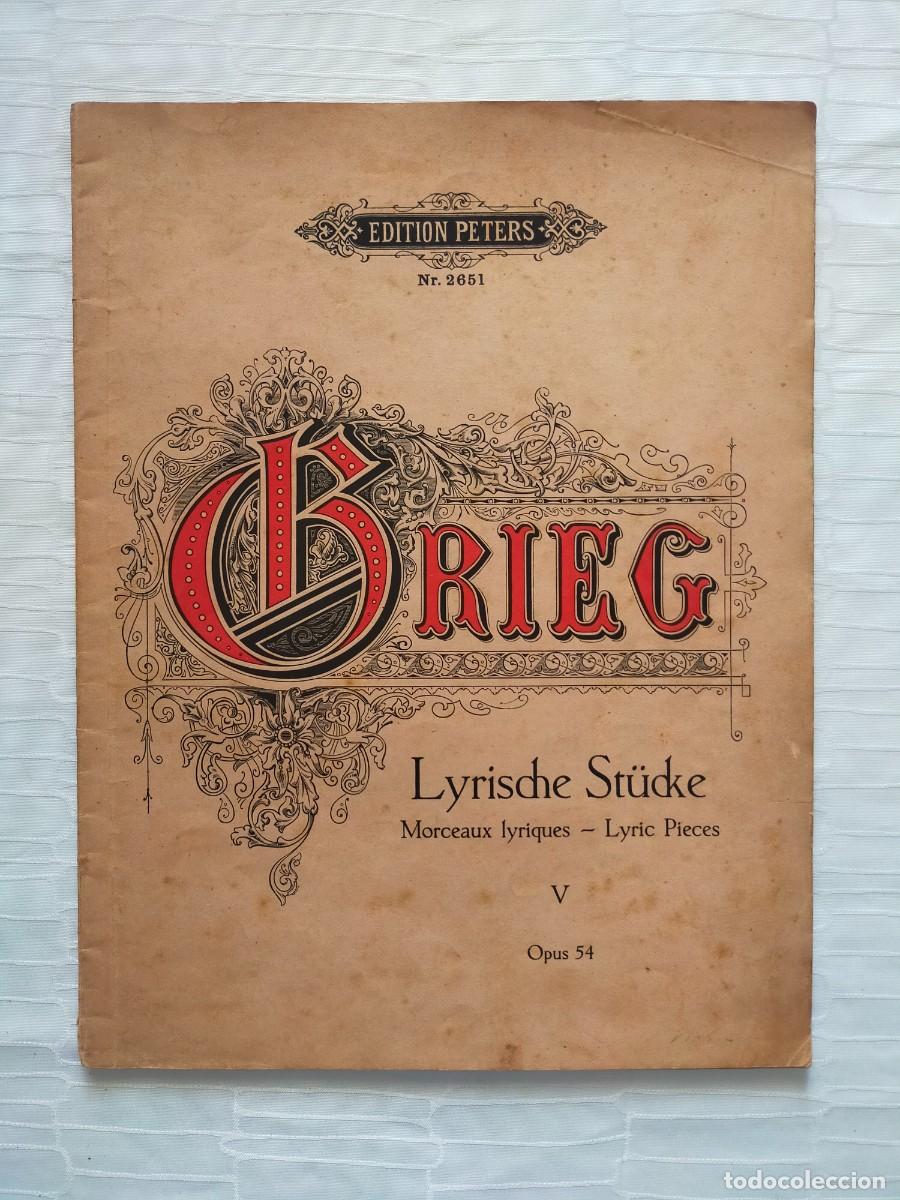 Partituras musicales: EDVARD GRIEG: Piezas L&iacute;ricas (Opus 54) - Editi&oacute;n Peters N&ordm; 2651