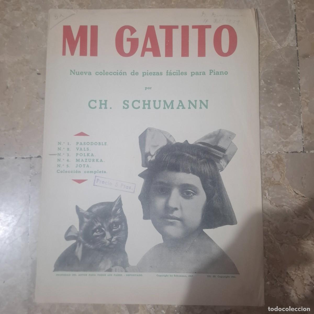 Partituras musicales: Partitura aMi Gatito - A la bella ni&ntilde;a cubana Nena Vidal - Piezas f&aacute;ciles para piano - Ch. Schumann