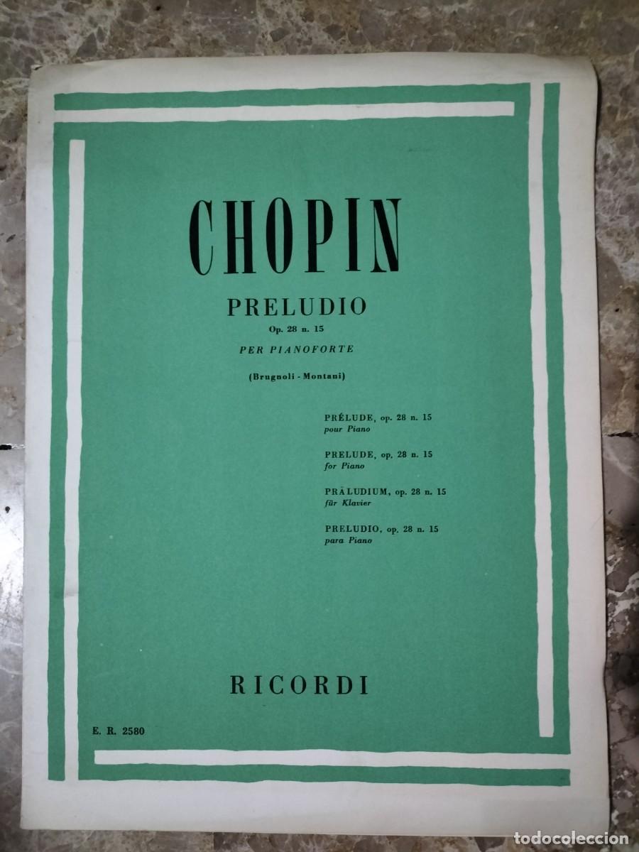 Partituras musicales: Partitura antigua.PRELUDIO OP. 28 N. 15 PARA PIANO CHOPIN FRYDERYK RICORDI