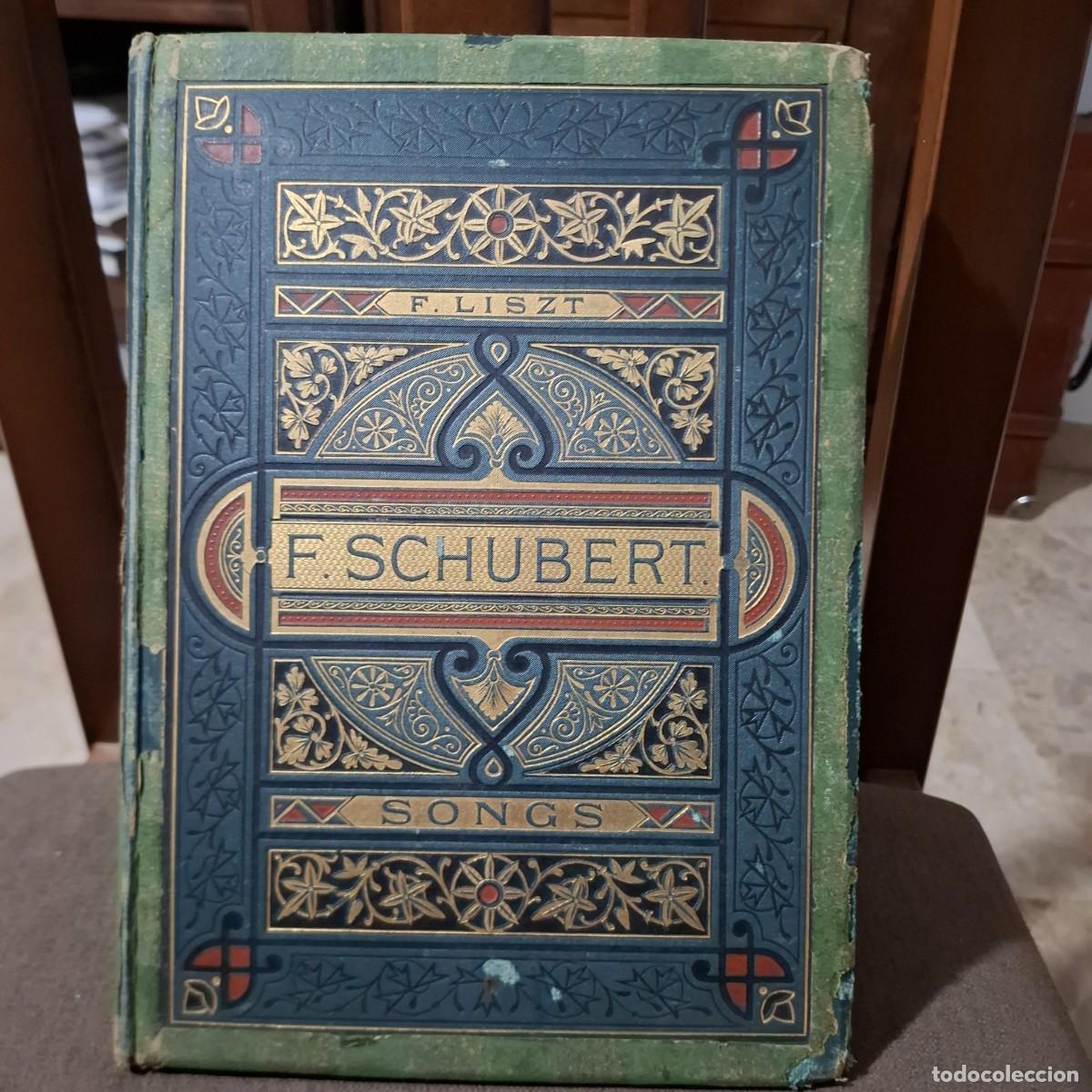 Partituras musicales: Libro de partituras 1890.Sons by F Schubert transcrbed for for de pianoforte by F Cist.
