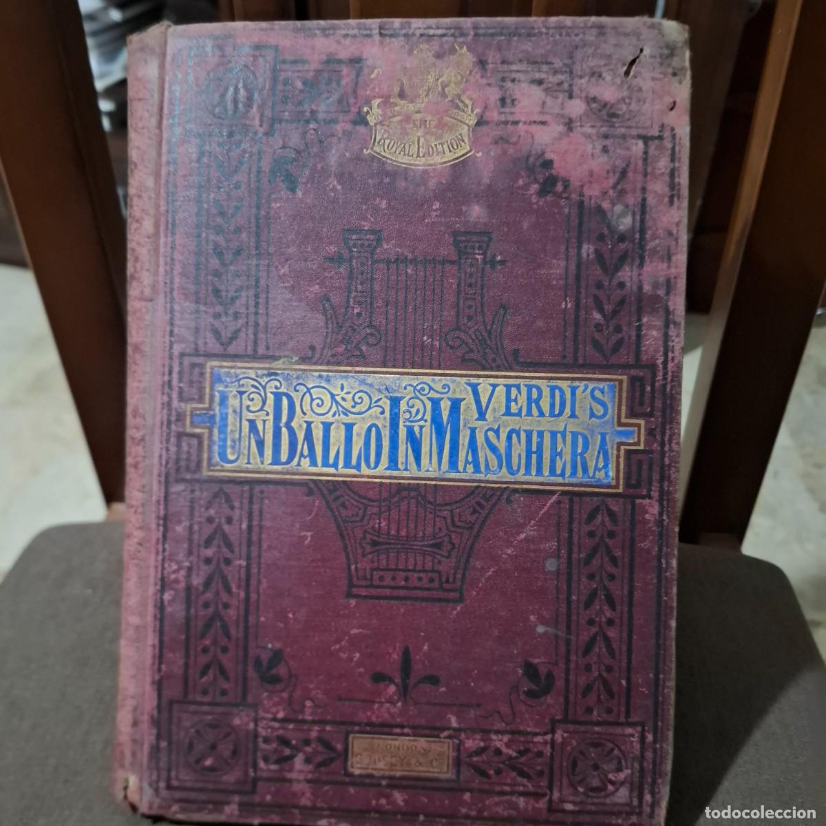 Partituras musicales: LIBRO DE PARTITURAS ANTIGUO.UN BALLO IN MASCHERA MUSICA DI G. VERDI
