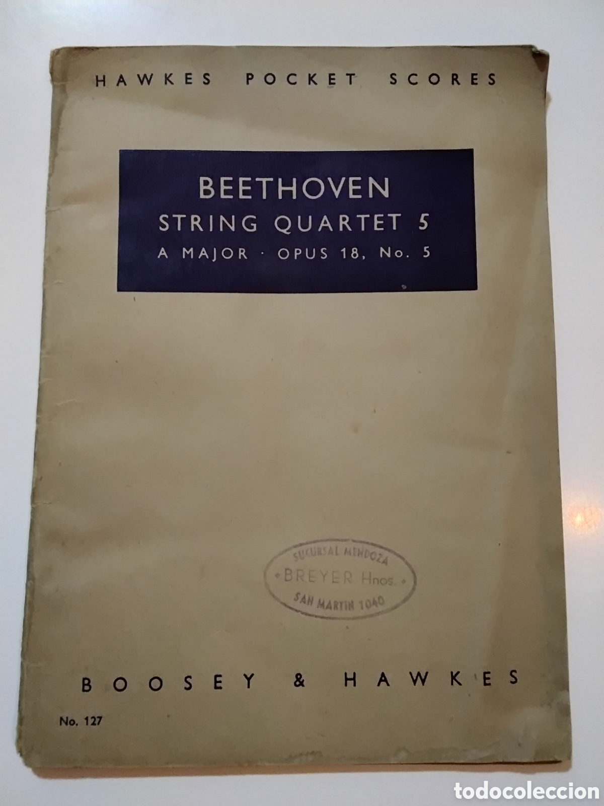 Partituras musicales: Ludwig van Beethoven &ndash; String Quartet V in A Major, Op. 18 No. 5 &ndash; Boosey & Hawkes &ndash; c. 1950/1960