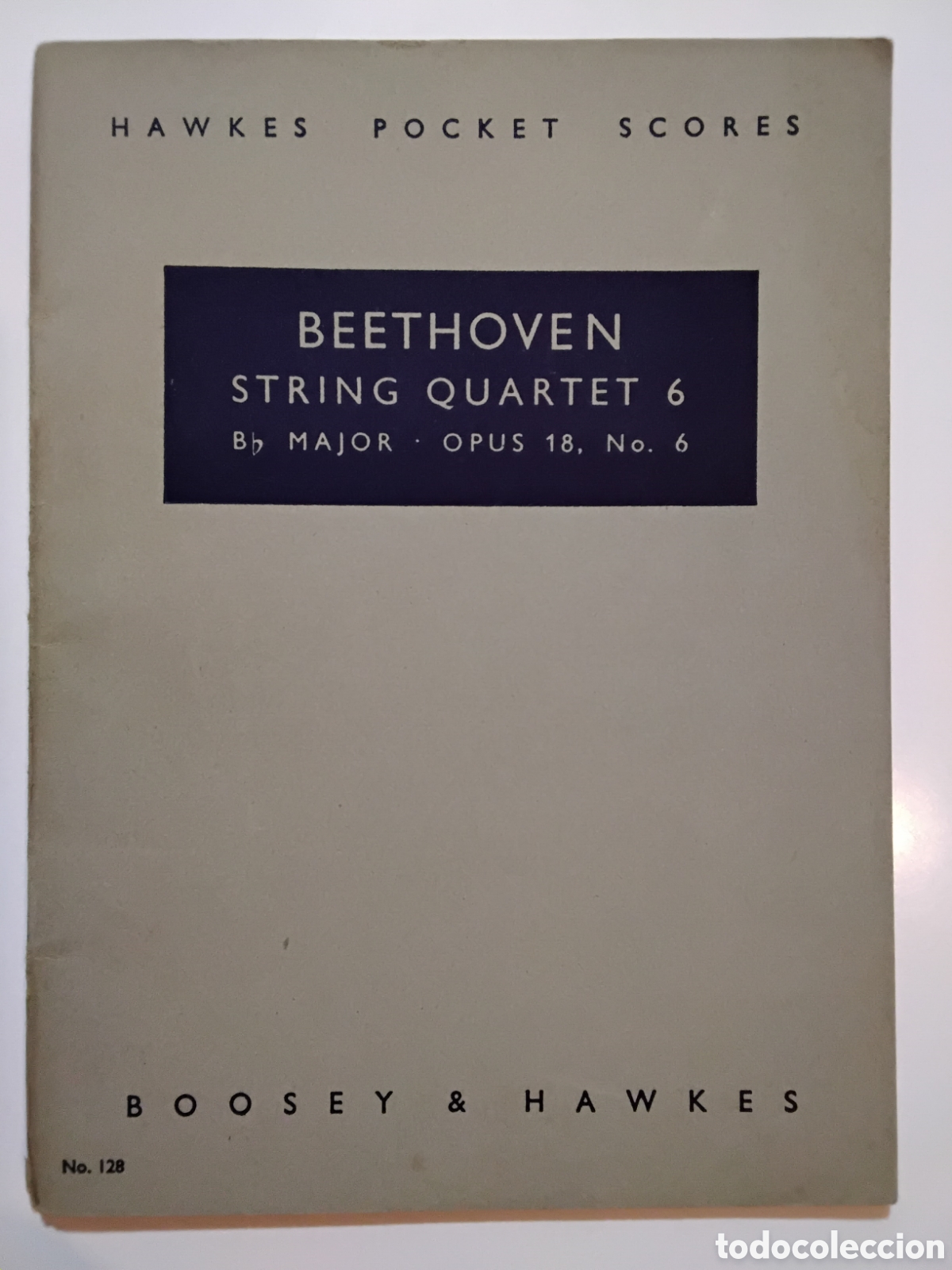 Partituras musicales: Ludwig van Beethoven &ndash; String Quartet VI in B-flat Major, Op. 18 No. 6 &ndash; Boosey & Hawkes &ndash; 1950/1960