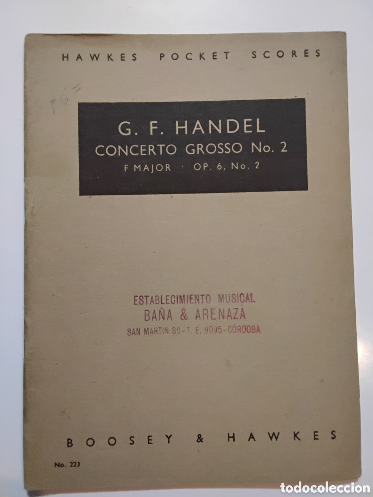 Partituras musicales: Georg Friedrich Handel &ndash; Concerto Grosso No. 2 in F Major, Op. 6 No. 2 &ndash; Boosey & Hawkes &ndash; 1942