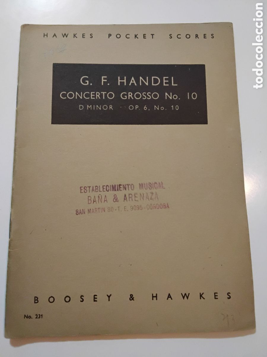 Partituras musicales: Georg Friedrich Handel &ndash; Concerto Grosso No. 10 in D Minor, Op. 6 No. 10 &ndash; Boosey & Hawkes &ndash; 1942