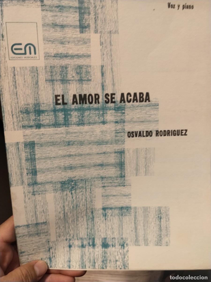 Partiture musicali: Partitura. El amor se acaba. Osvaldo Rodr&iacute;guez
