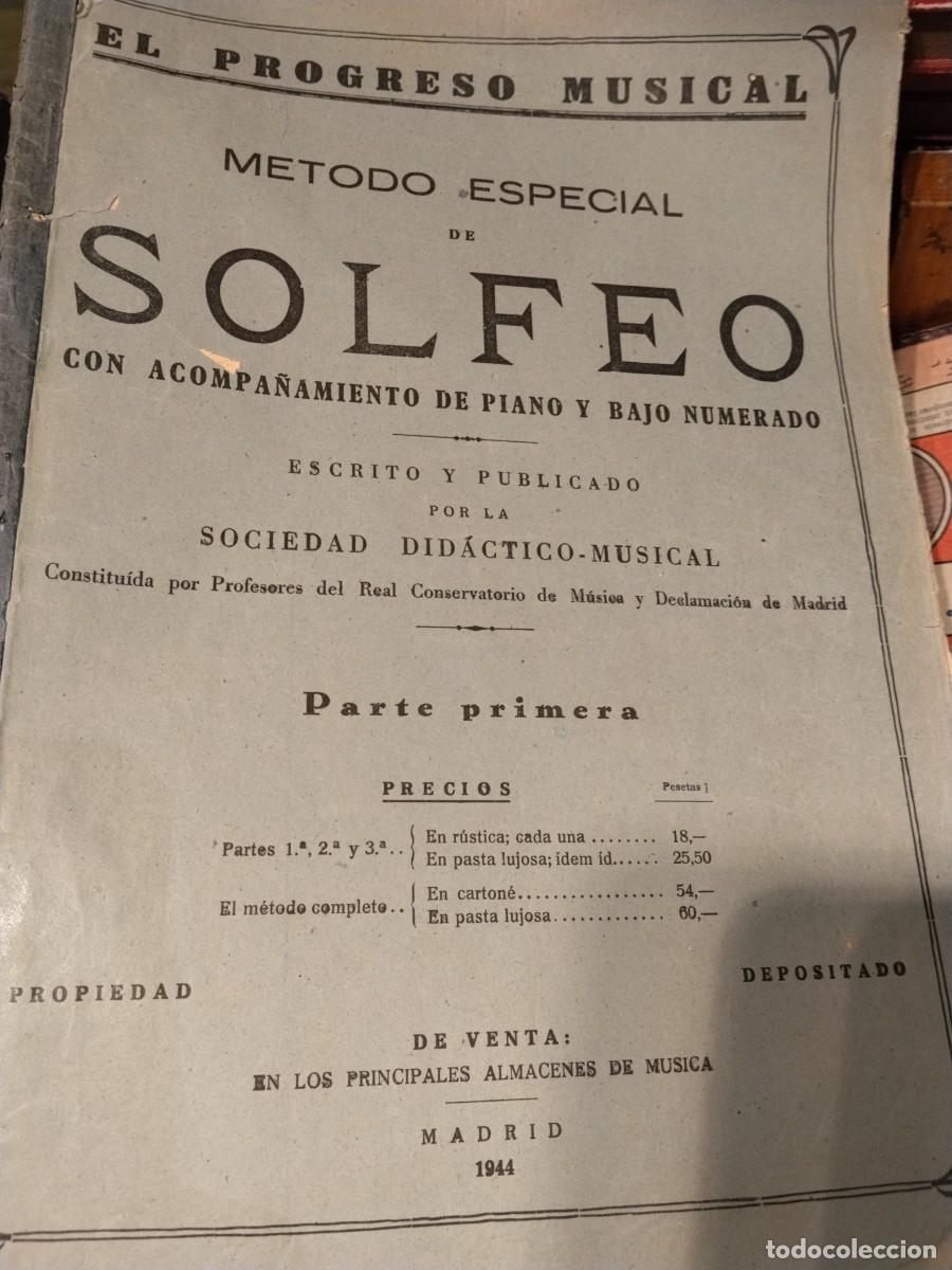 Partituras musicales: M&eacute;todo especial de Solfeo con Piano y Bajo numerado. Parte primera