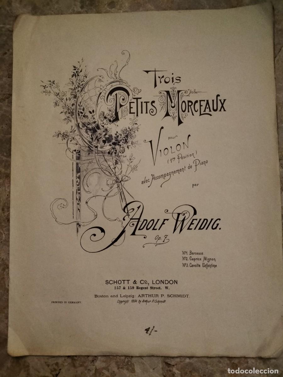Partituras musicales: antigua titulada &rdquo;Trois Petits Morceaux&rdquo; fue compuesta por Adolf Weidig.1894.Caprice Mignon,