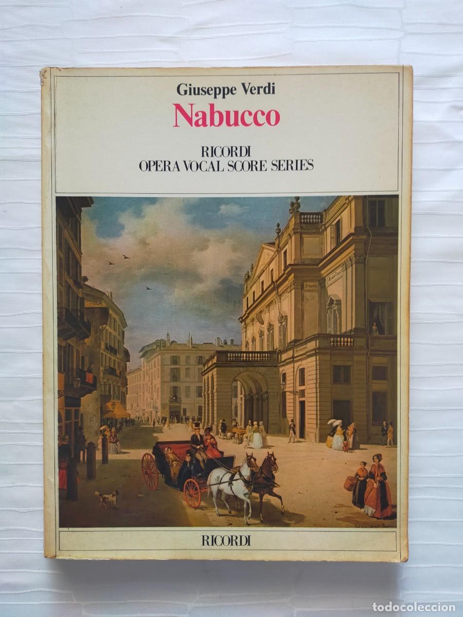 Partituras musicales: GIUSEPPE VERDI - Partituras vocales &oacute;pera: NABUCCO - Edic. Ricordi 1983