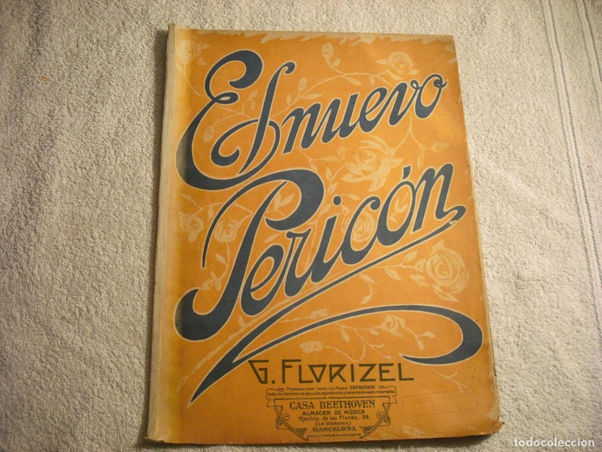 Partituras musicales: PARTITURA EL NUEVO PERICON, FLORIZEL