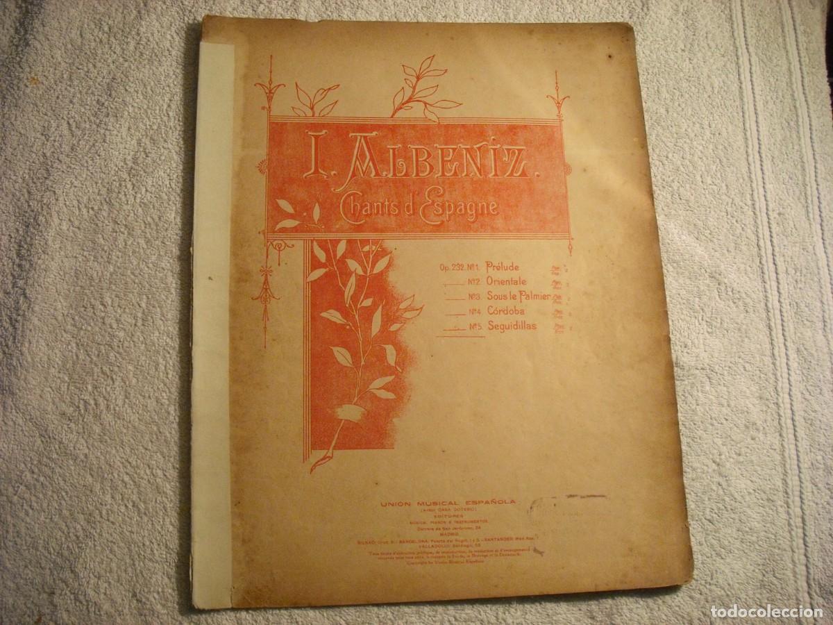 Partiture musicali: PARTITURA ALBENIZ , CHANTS D&acute;ESPAGNE