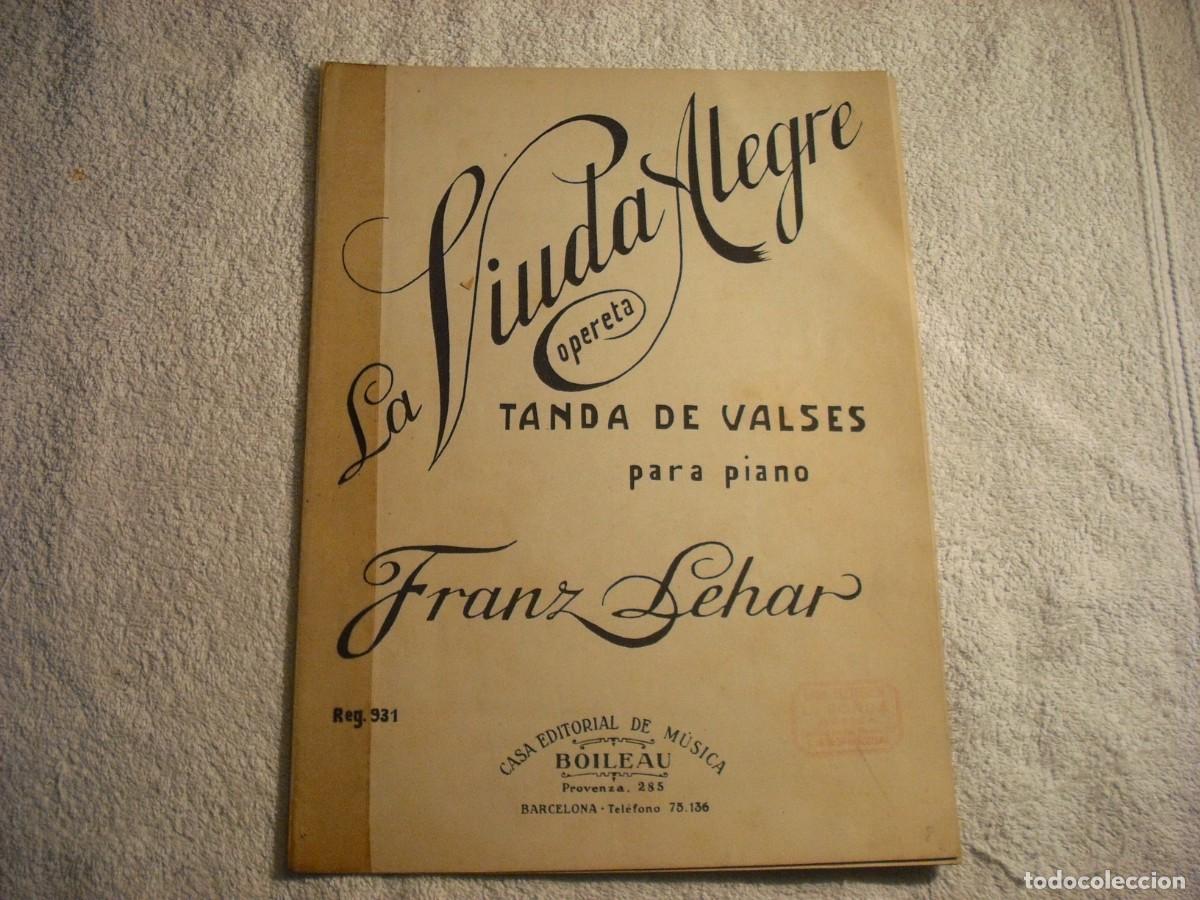Partiture musicali: LA VIUDA ALEGRE. FRANZ LEHAR , PARTITURA