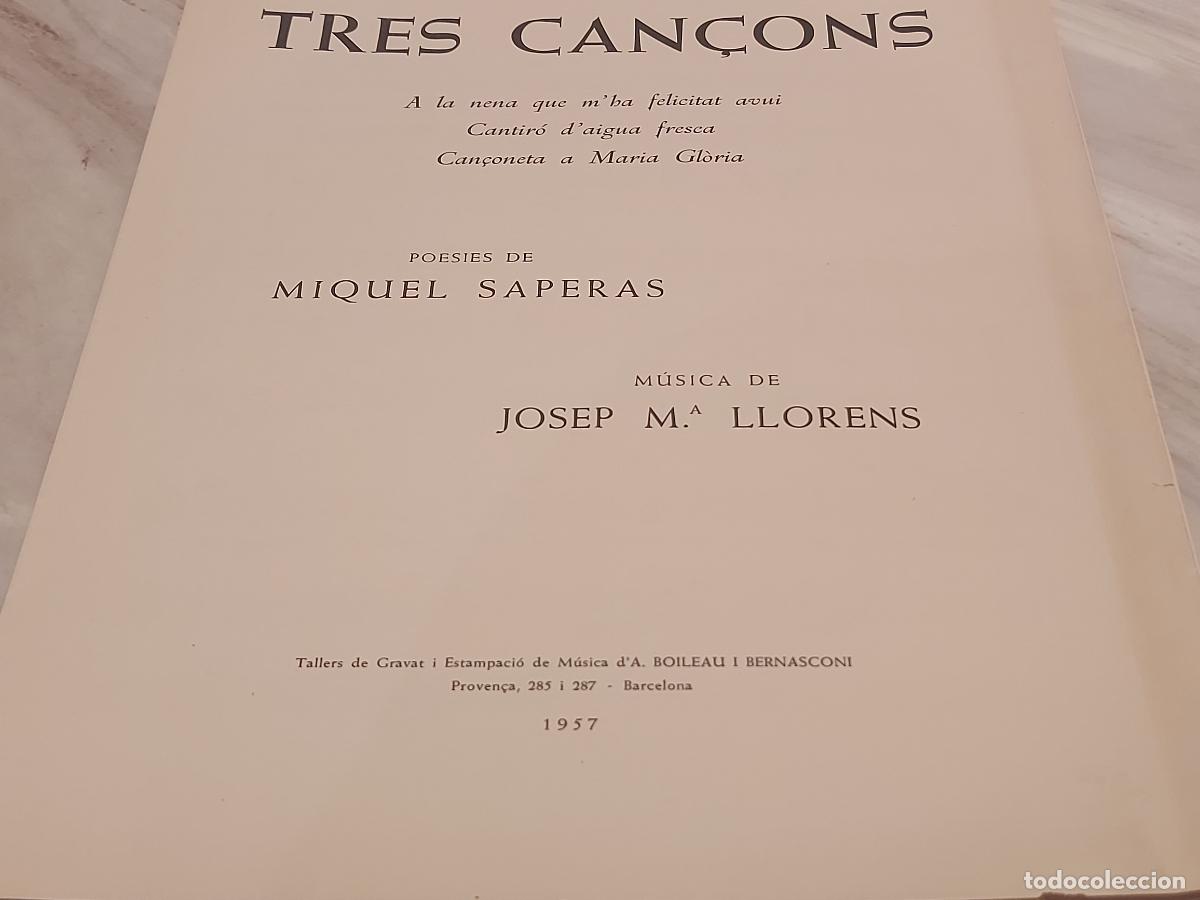 Partituras musicales: TRES CAN&Ccedil;ONS | JOSEP M.&ordf; LLORENS | 1957 | PARTITURA FIRMADA Y DEDICADA
