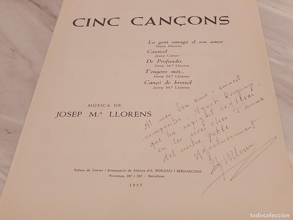Partituras musicales: CINC CAN&Ccedil;ONS | JOSEP M.&ordf; LLORENS | 1957 | PARTITURA FIRMADA Y DEDICADA
