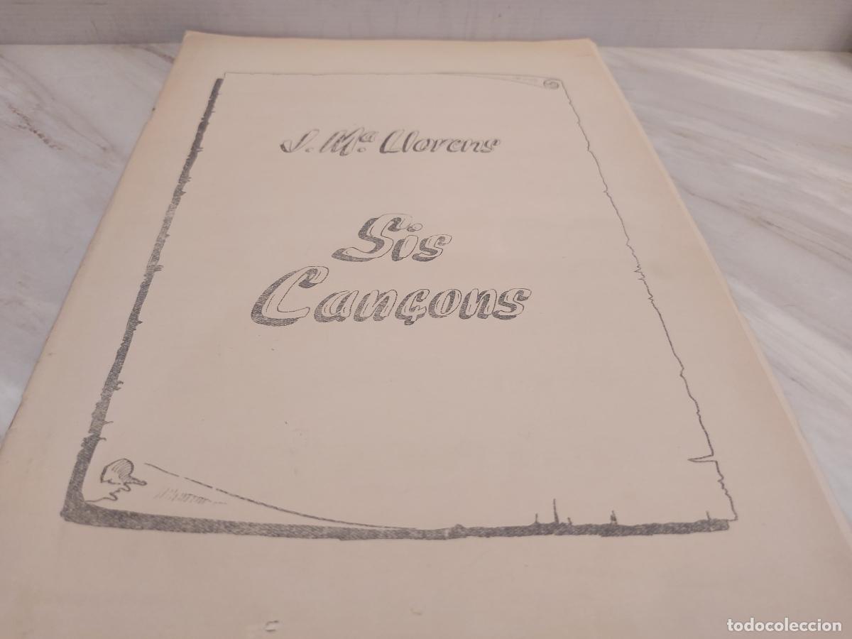 Partituras musicales: SIS CAN&Ccedil;ONS | JOSEP M.&ordf; LLORENS | PARTITURA FIRMADA Y DEDICADA A AGUST&Iacute; BARGUNY&Oacute;