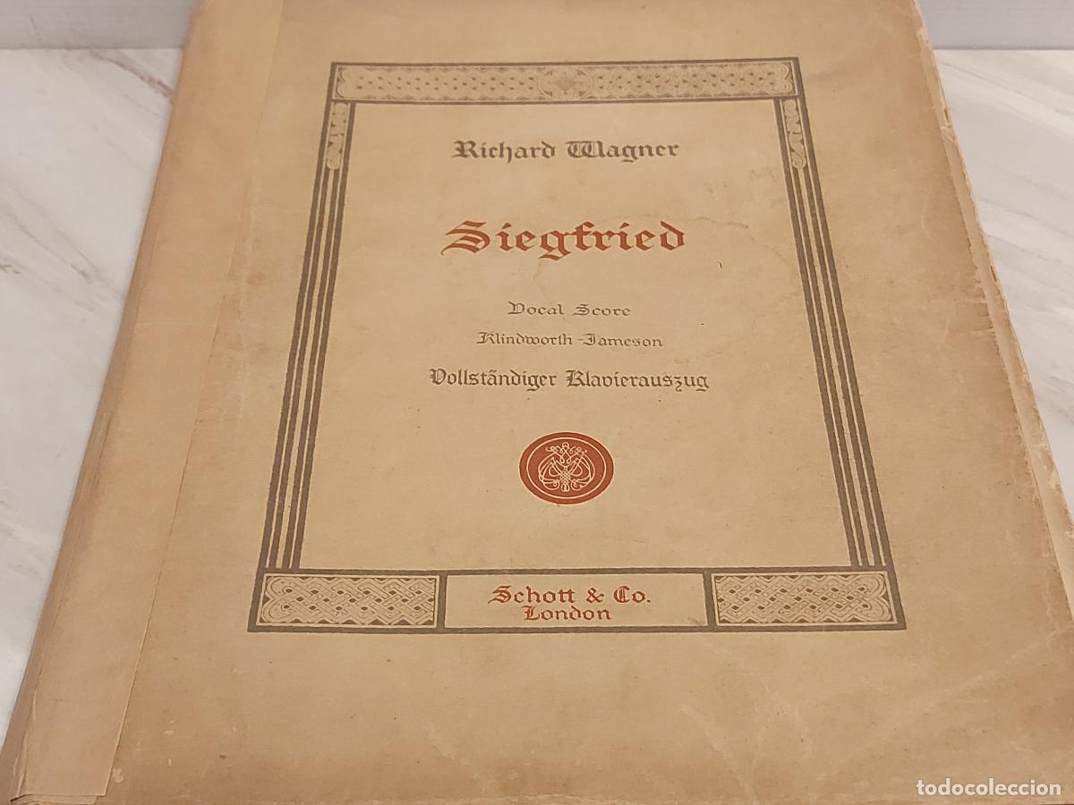 Partituras musicales: A&Ntilde;O 1904 | RICHARD WAGNER | SIEGFRIED | DER RING DES NIBELUNGEN | SCHOTT LONDON | KLINDWORTH JAMESON