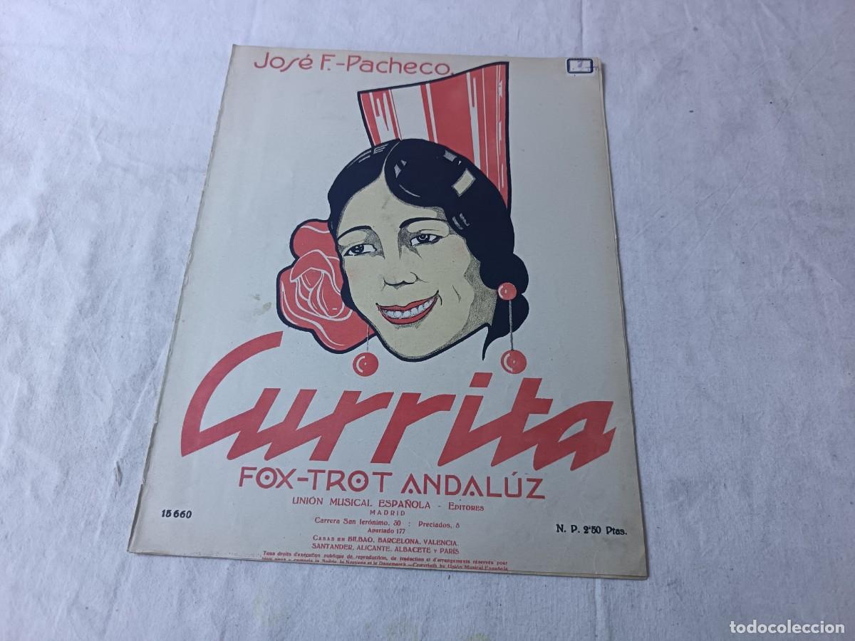 Partituras musicales: Antigua Publicaci&oacute;n con partituras, ppios XX, Currita