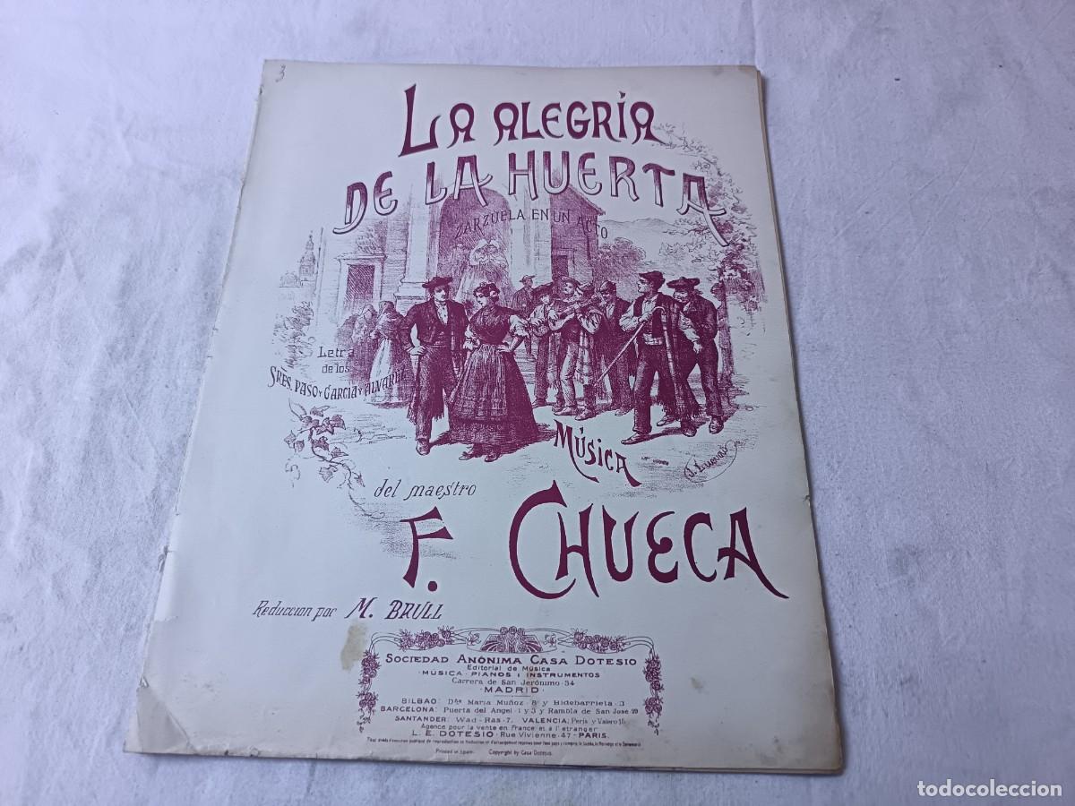 Partituras musicales: Antigua Publicaci&oacute;n con partituras, ppios XX, La Alegr&iacute;a de la Huerta