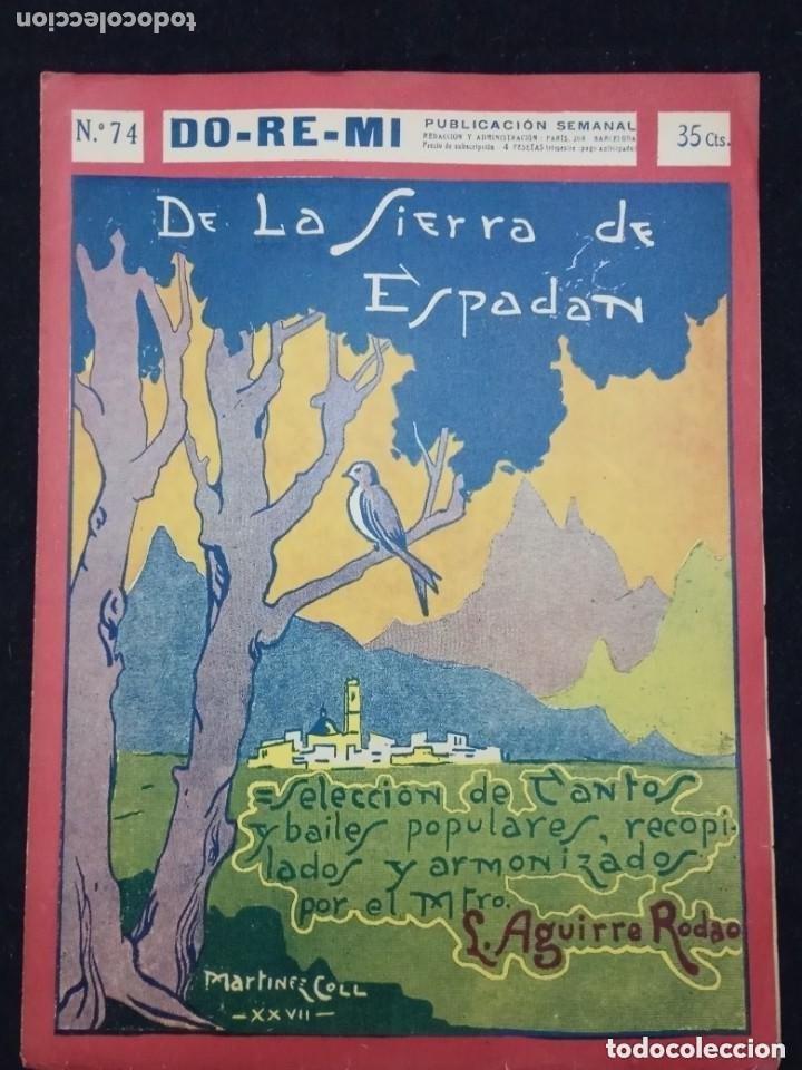 Partituras musicales: PARTITURA LA SIERRA DE ESPADAN. BONITA PORTADA MODERNISTA. N&ordm; 74 DE LA COLECCI&Oacute;N DO-RE-MI. 1920,s