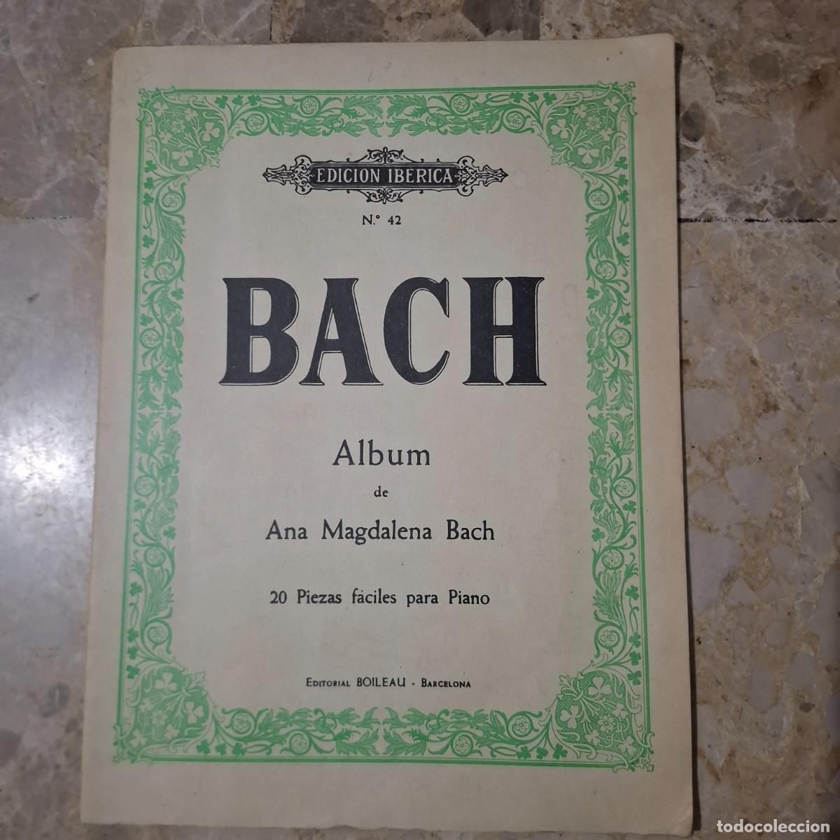 Partituras musicales: V5 BACH ALBUM DE ANA MAGDALENA BACH 20 PIEZAS FACILES PARA PIANO - EDICION IBERICA N&ordm; 42